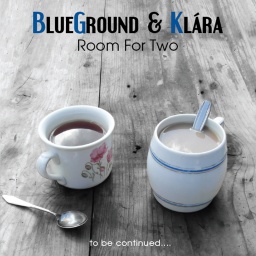 Blueground & Klára - Room For Two