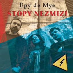 Epy De Mye - Stopy nezmizí
