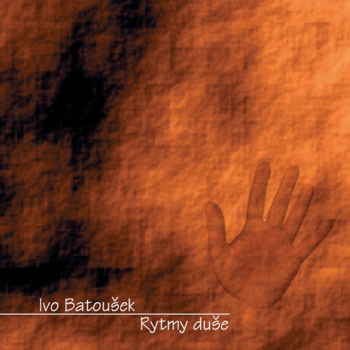 Ivo Batoušek - Rytmy duše