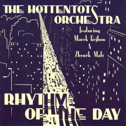 The Hottentots Orchestra - Rhythm Of The Day
