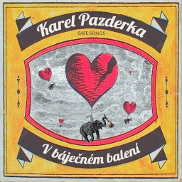 Karel Pazderka - V báječným balení