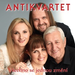 Antikvartet - Všechno se jednou změní