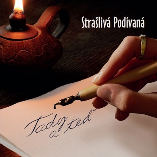 Strašlivá podívaná - Tady a teď